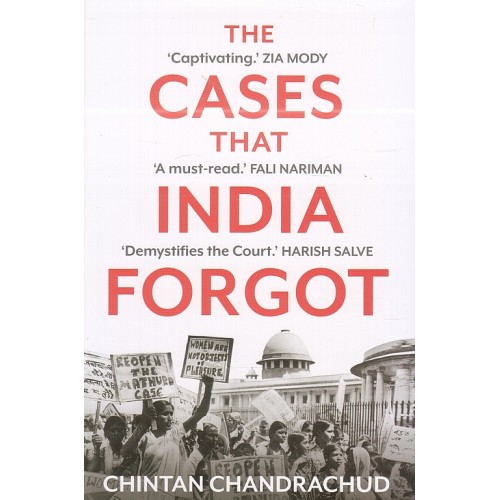 The Cases that India Forgot [HB] by Chintan Chandrachud | Juggernaut Books
